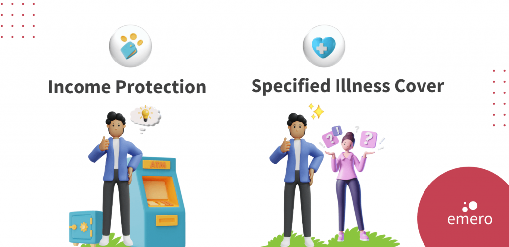 income protection vs specified illness cover emero