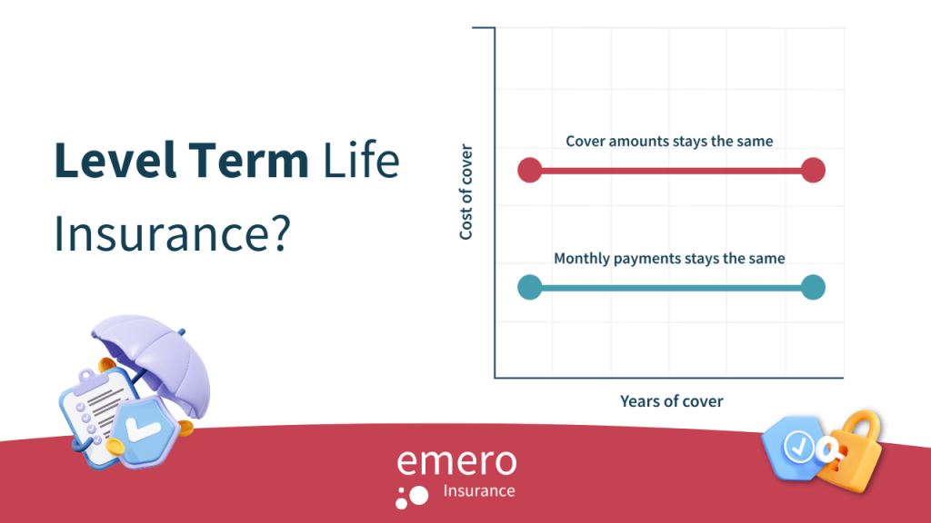 What Are the Terms in Life Insurance Level Term?
 thumbnail
